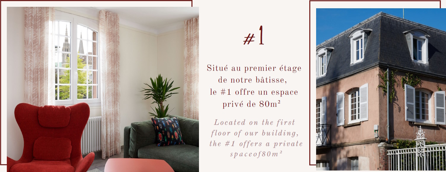 Situé au premier étage de notre bâtisse, le #1 offre un espace privé de 80 m². Located on the first floor of our building, the #1 offers a private space of 80 m².